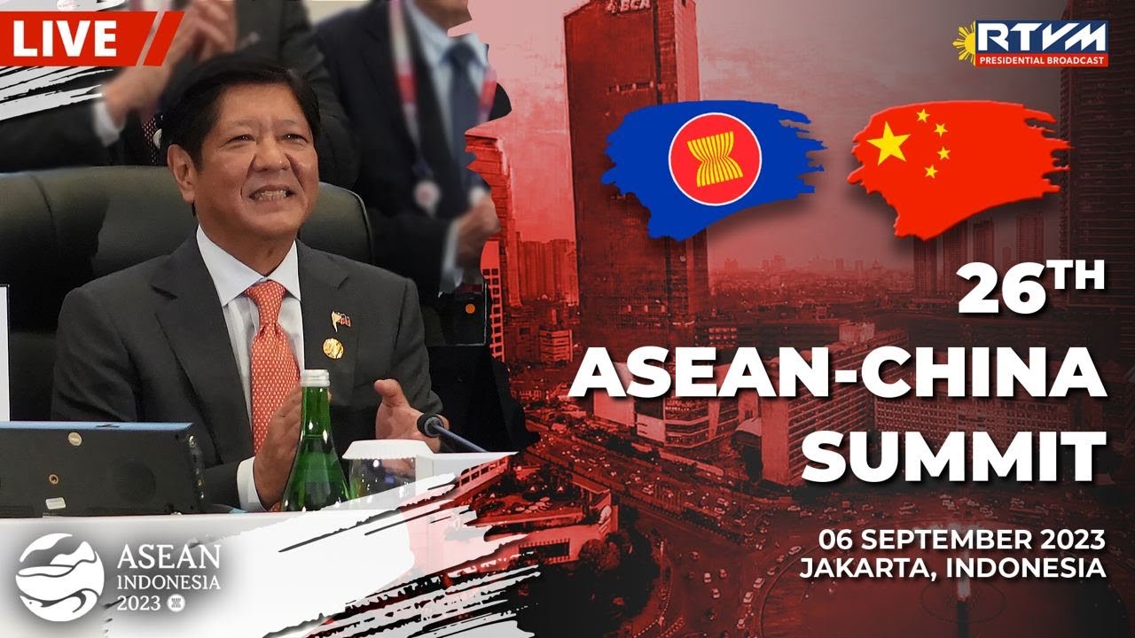 26th ASEAN-China Summit 09/06/2023