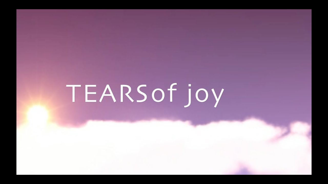 Tears of Joy w/ Lyrics (Phil Wickham)