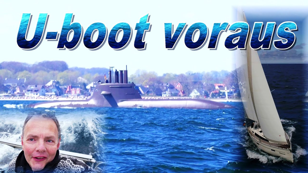 Segeln - U-Boot voraus⛵120