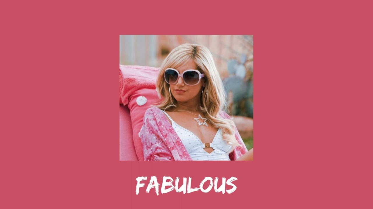 ashley tisdale - fabulous (sped up)