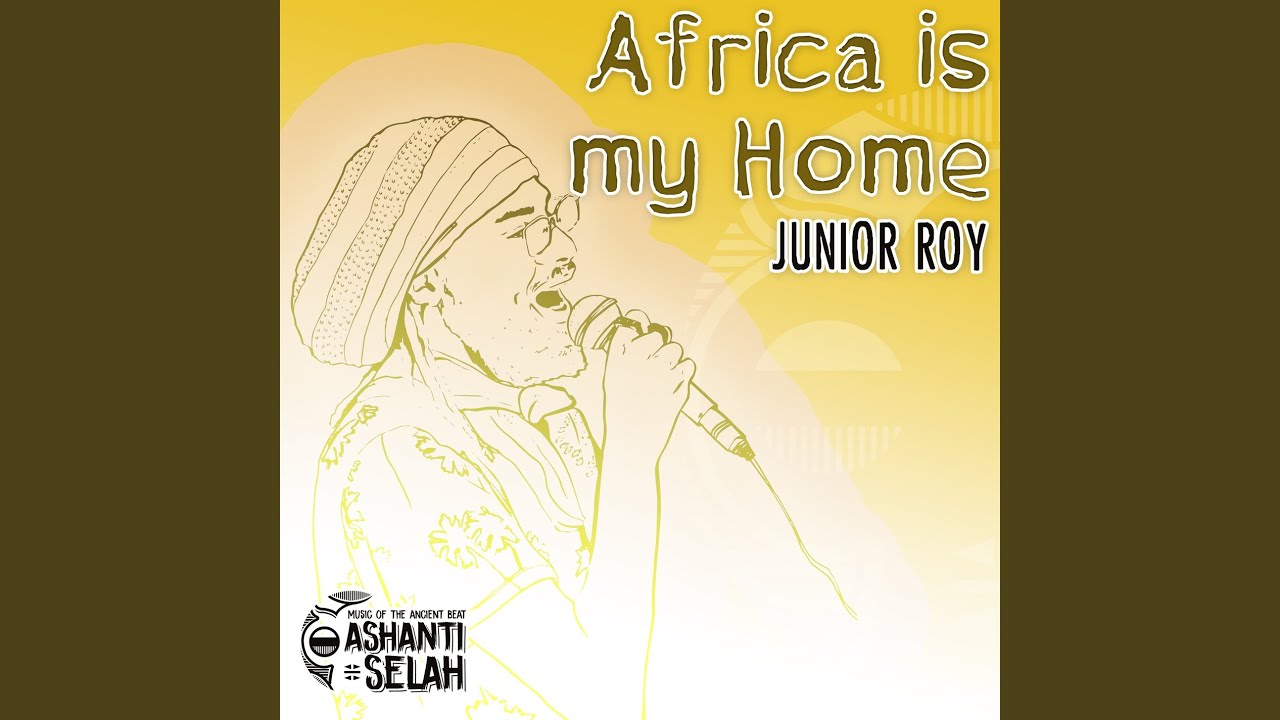 Africa Is My Home