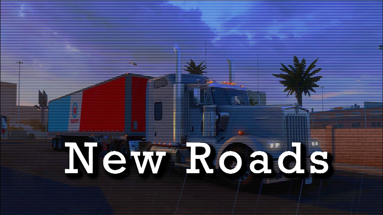N E W - R O A D S || American Truck Simulator Nevada || ATS Nevada