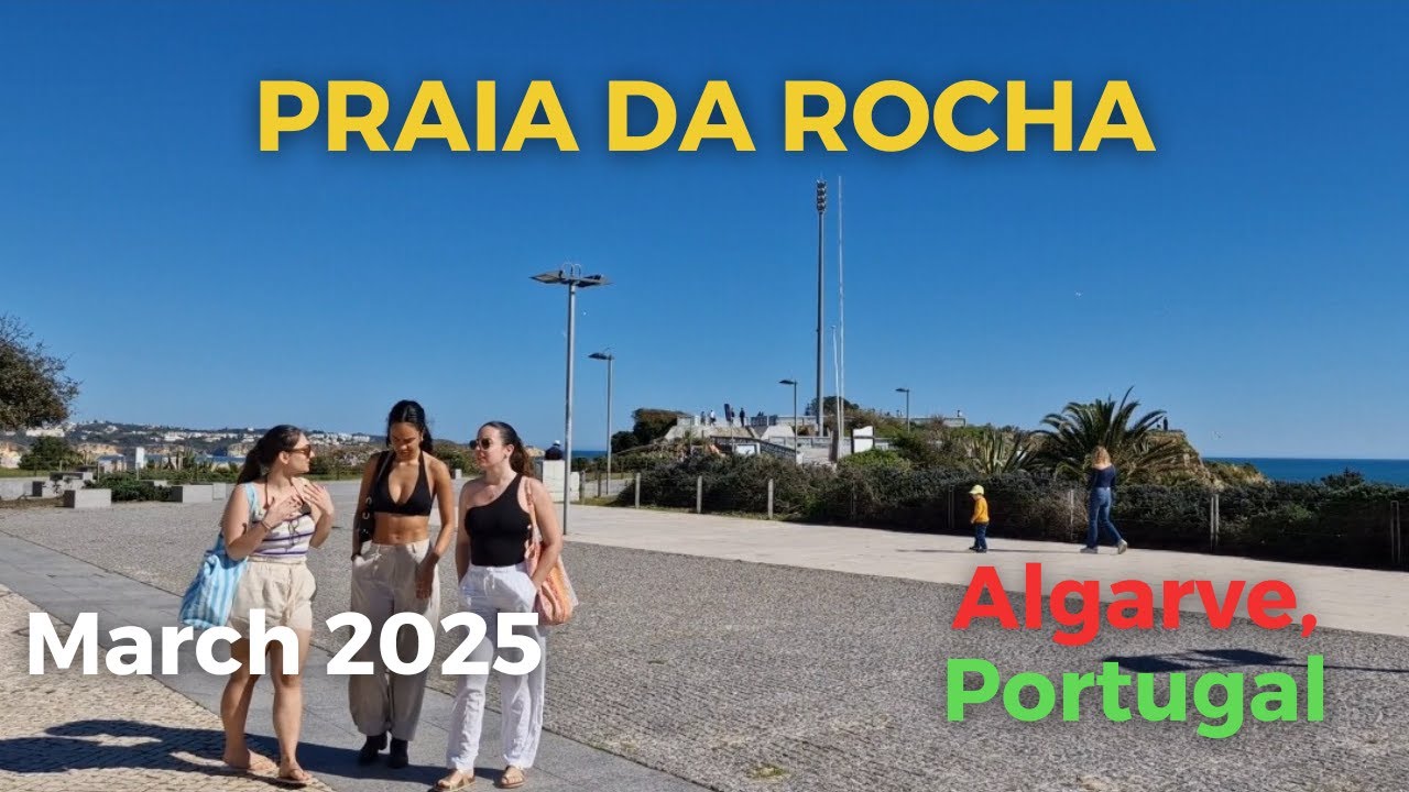 Praia da Rocha Street Walk March 2025