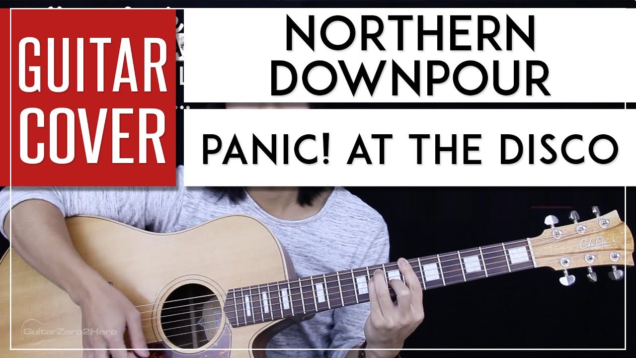 Northern Downpour Guitar Cover Acoustic - Panic! At The Disco 🎸 |Tabs + Chords|