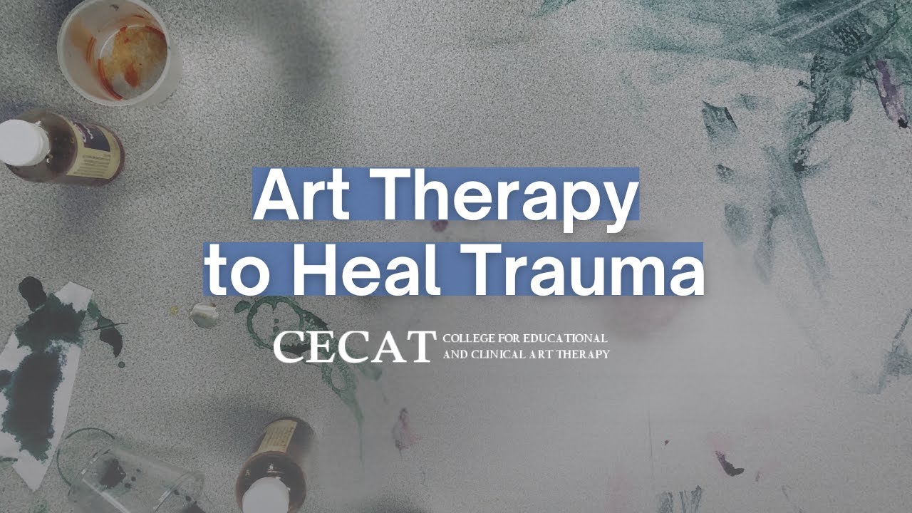 Art Therapy to Heal Trauma - Techniques & tools that work best for trauma healing