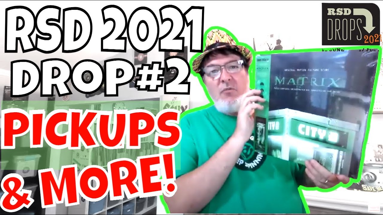 RSD 2021 DROP#2 PICKUPS & MORE! | VINYL COMMUNITY