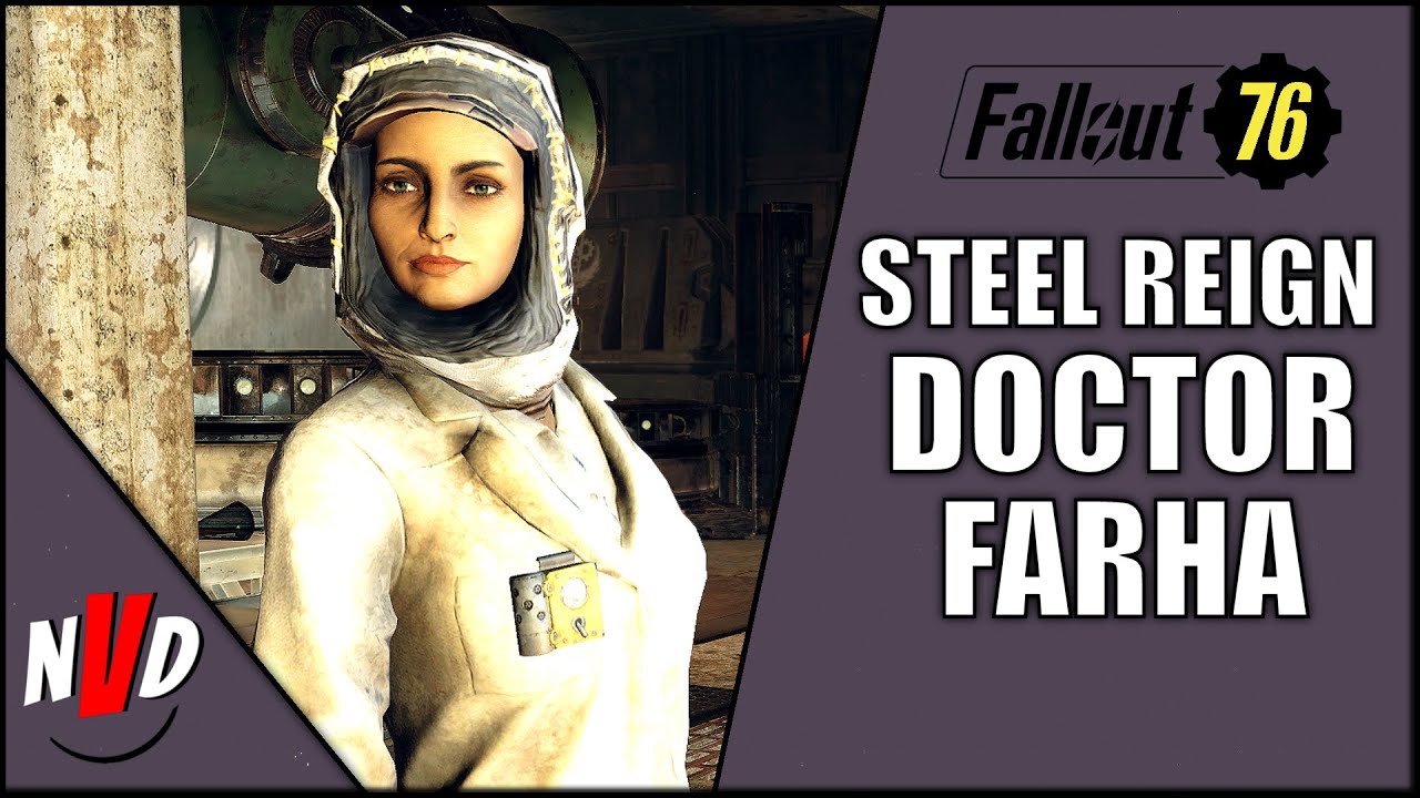 Fallout 76 Steel Reign Doctor Farha Brotherhood of Steel NPC