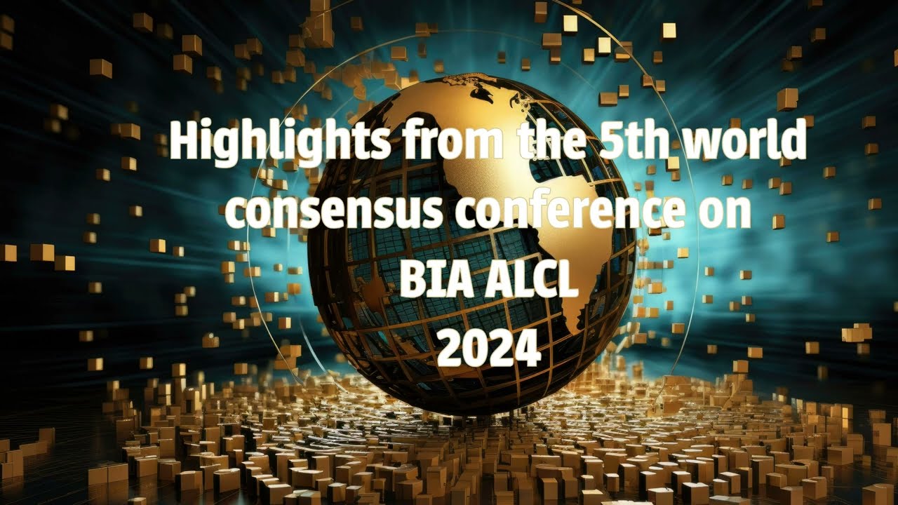 5th World BIA ALCL  Consensus Conferentie  2024