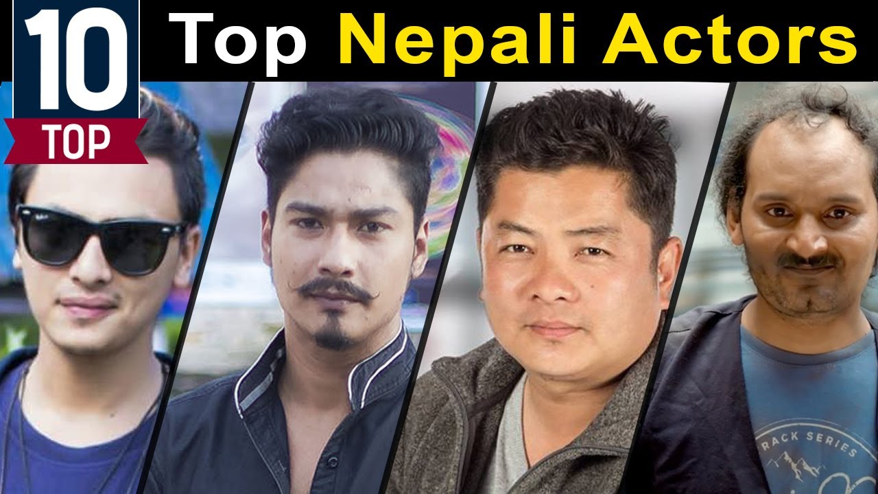 टप १० नेपाली नायकहरु | Top 10 Nepali Actors