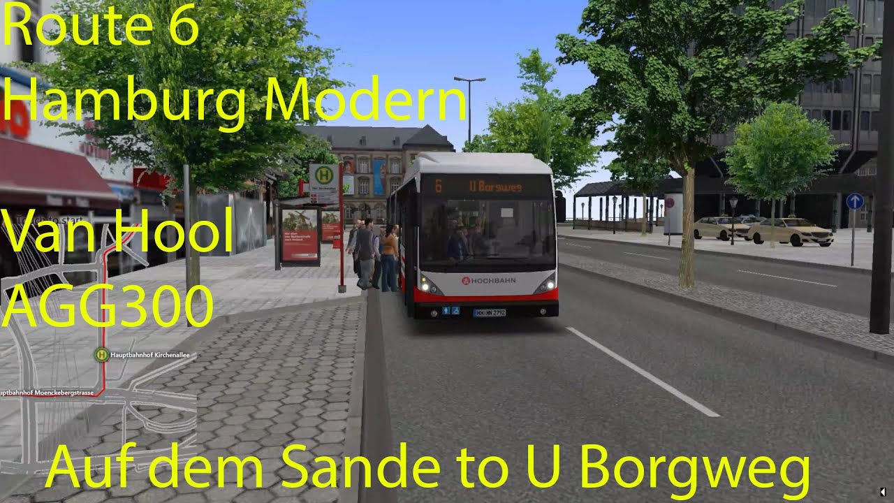 OMSI 2 - Hamburg Modern Route 6, Auf dem Sande to U Borgweg (Van Hool AGG300)
