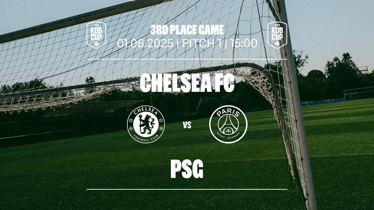 Chelsea FC vs PSG | 3rd Place | KDB Cup 2025