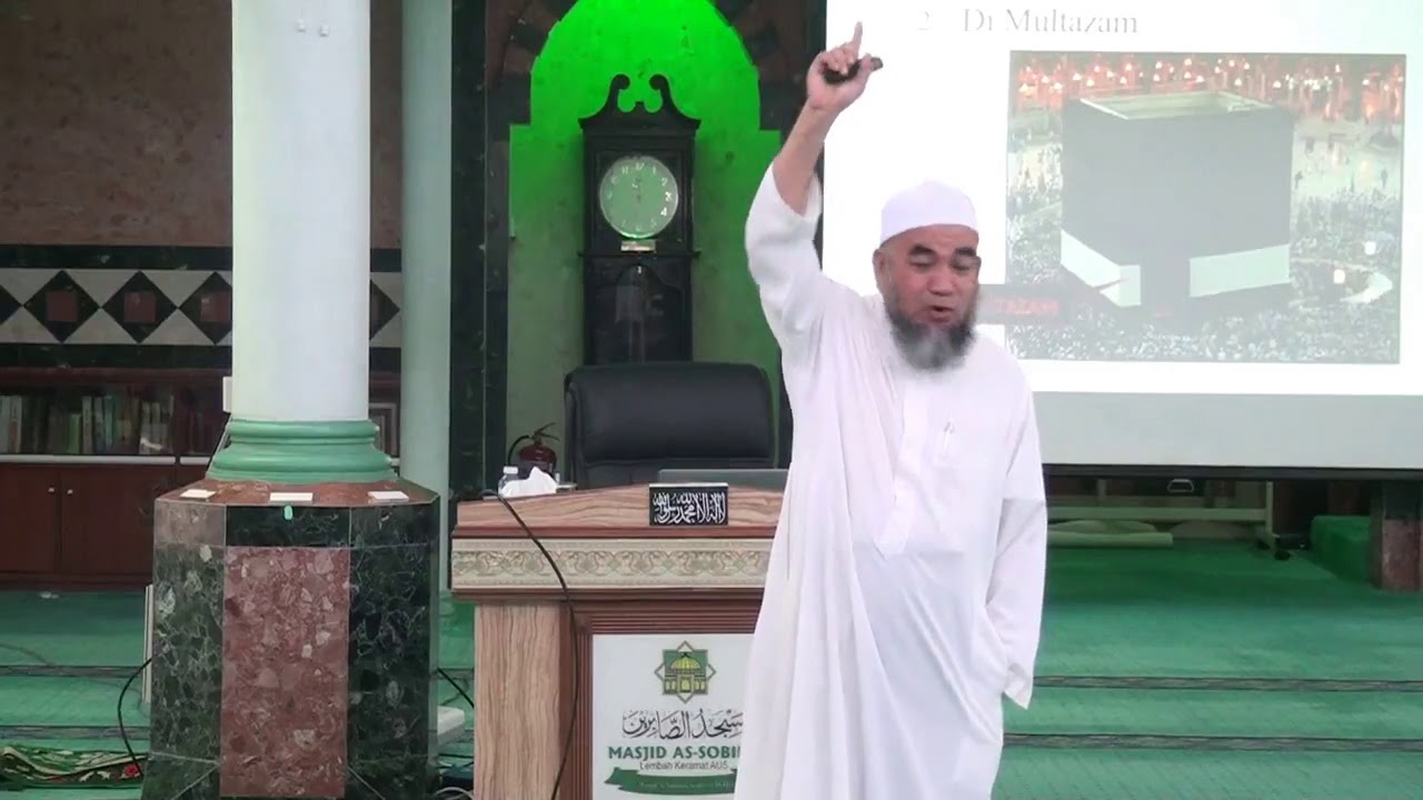 [KURSUS HAJI 1440H] Siri 3.4: Tempat Mustajab Doa  - Ustaz Drs. Sapawi Che Mat