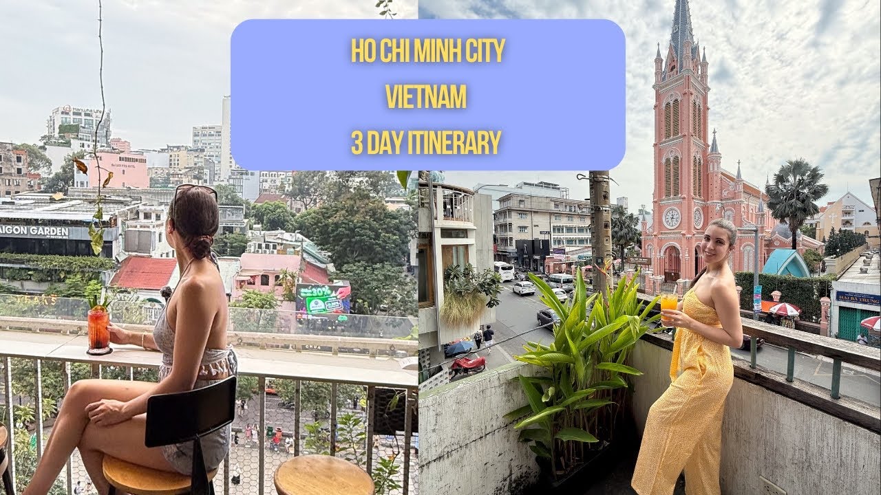3 Days in Ho Chi Minh City: The Best Things To Do in Saigon, Vietnam 🇻🇳
