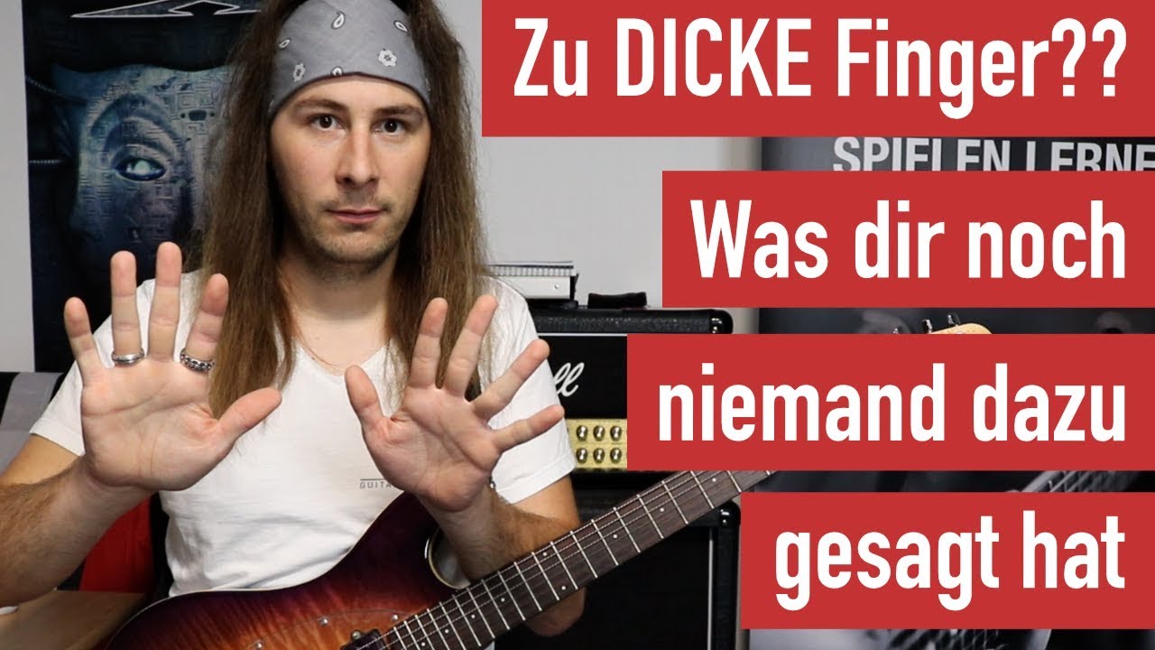 Zu dicke Finger zum E-Gitarre spielen?? Was dir noch niemand darüber erzählt hat