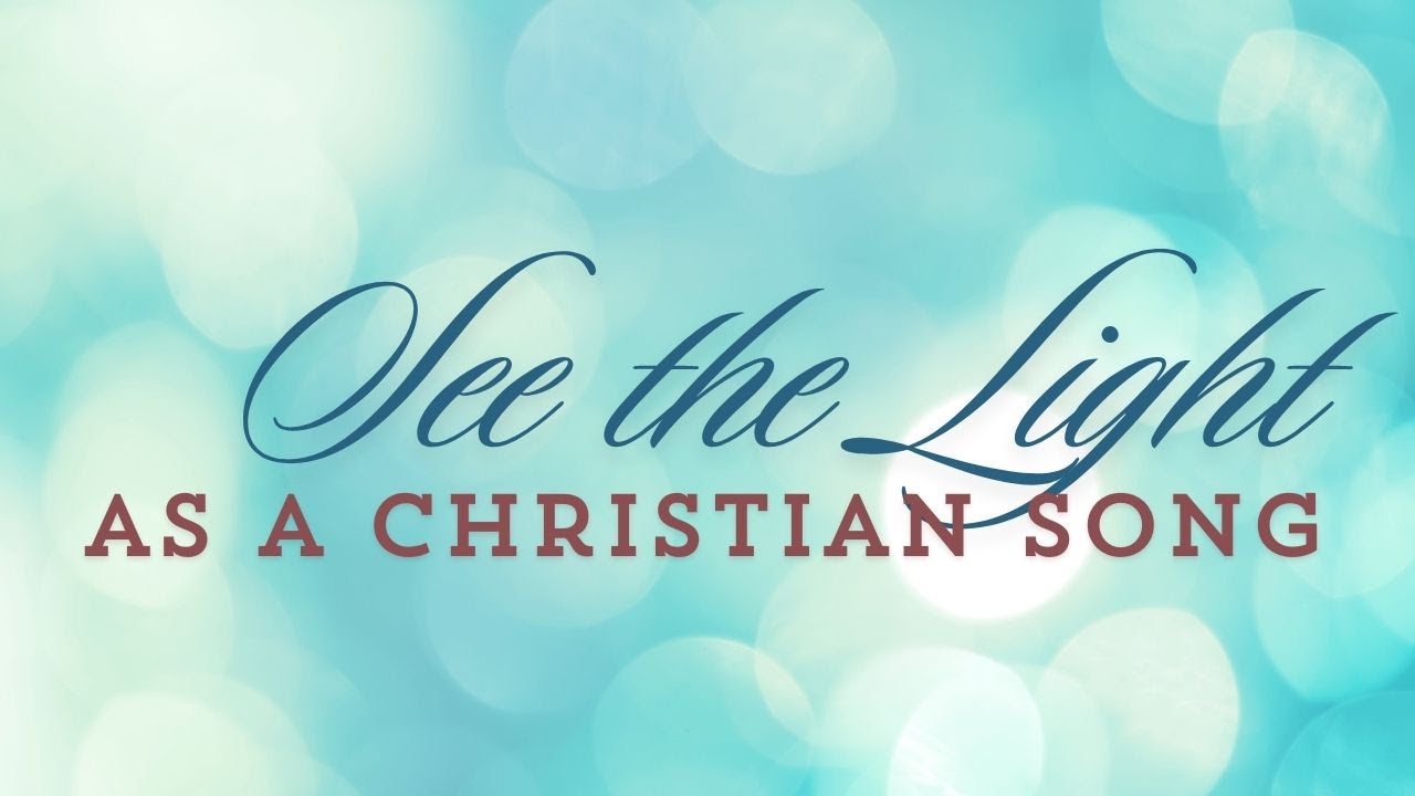 What if I See the Light from Tangled was a Christian Song?!