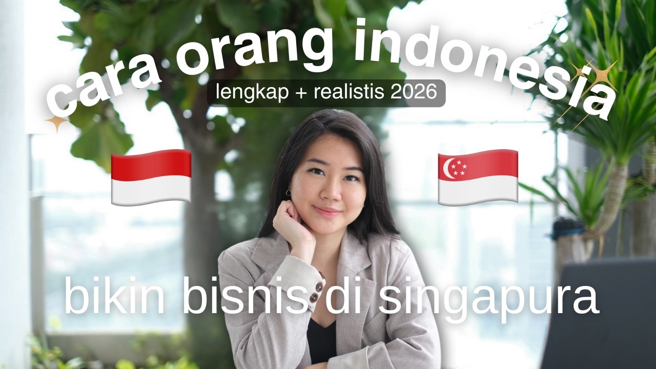 Gimana sih caranya buka bisnis di Singapura sebagai orang Indonesia? (Bahasa Indonesia Version)