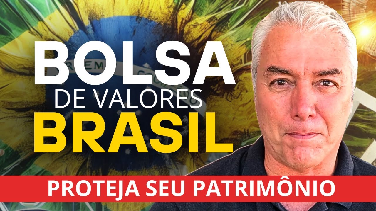 BOLSA DE VALORES BRASIL: PROTEJA SEU PATRIM&Ocirc;NIO 💵💪💸📉