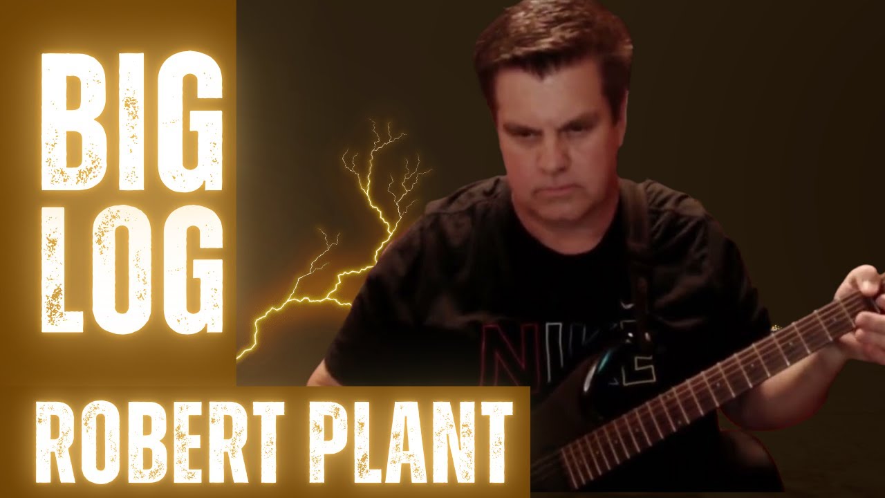 Big Log - Robert Plant - Guitar Cover #robertplant #guitar #music