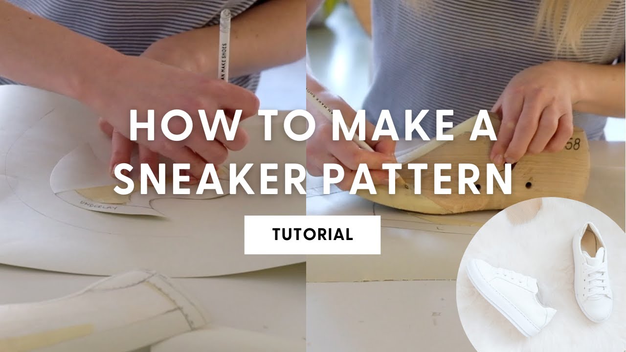 Turn Your Sneaker Design Into A Useable Sneaker Pattern | Shoemaking Tutorial