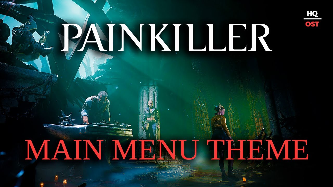 [HQ] Painkiller (2025) — Музыкальная тема Главного меню | OST