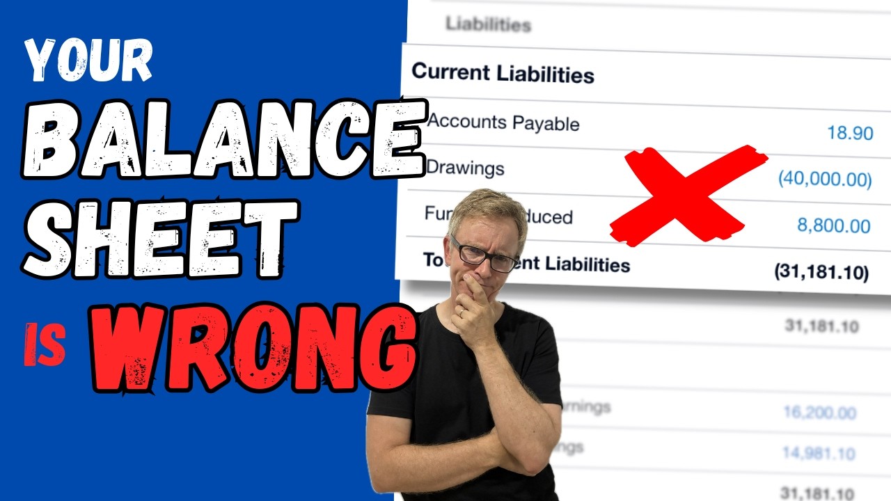 Why Your Xero Balance Sheet Looks Wrong (and How to Fix It Quickly)