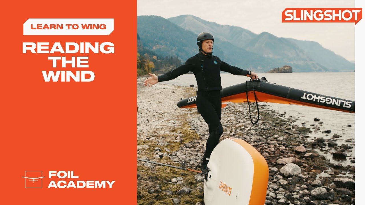 Wind Foil Lesson 1 | Foil Academy Reading the Wind
