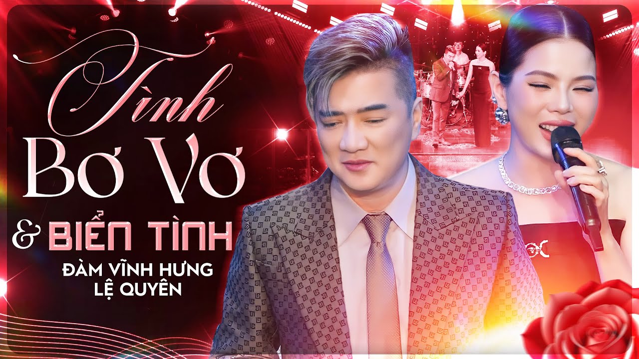 LỆ QUYÊN - ĐÀM VĨNH HƯNG song ca NUỐT MIC phòng trà với hit Biển Tình & Tình Bơ Vơ
