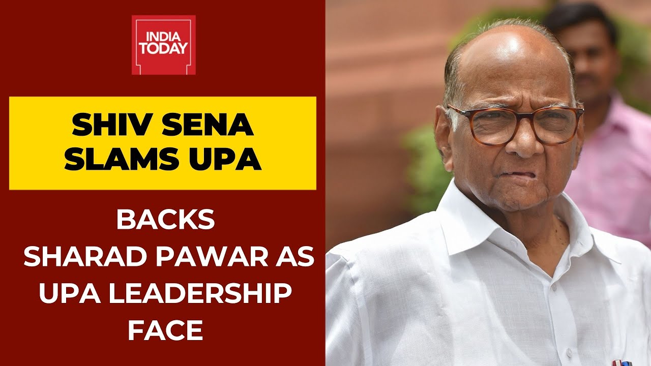 Shiv Sena Attacks Congress Over Farm Laws Showdown; Backs Sharad Pawar As UPA's Leadership Face