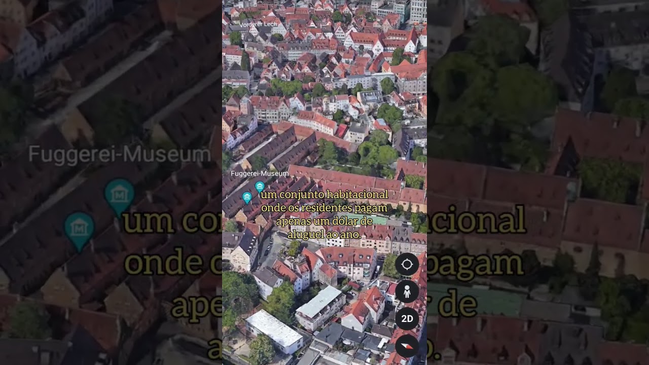 Na Alemanha existe uma vila chamada Fuggerei, onde o aluguel n&atilde;o aumenta desde 1520.