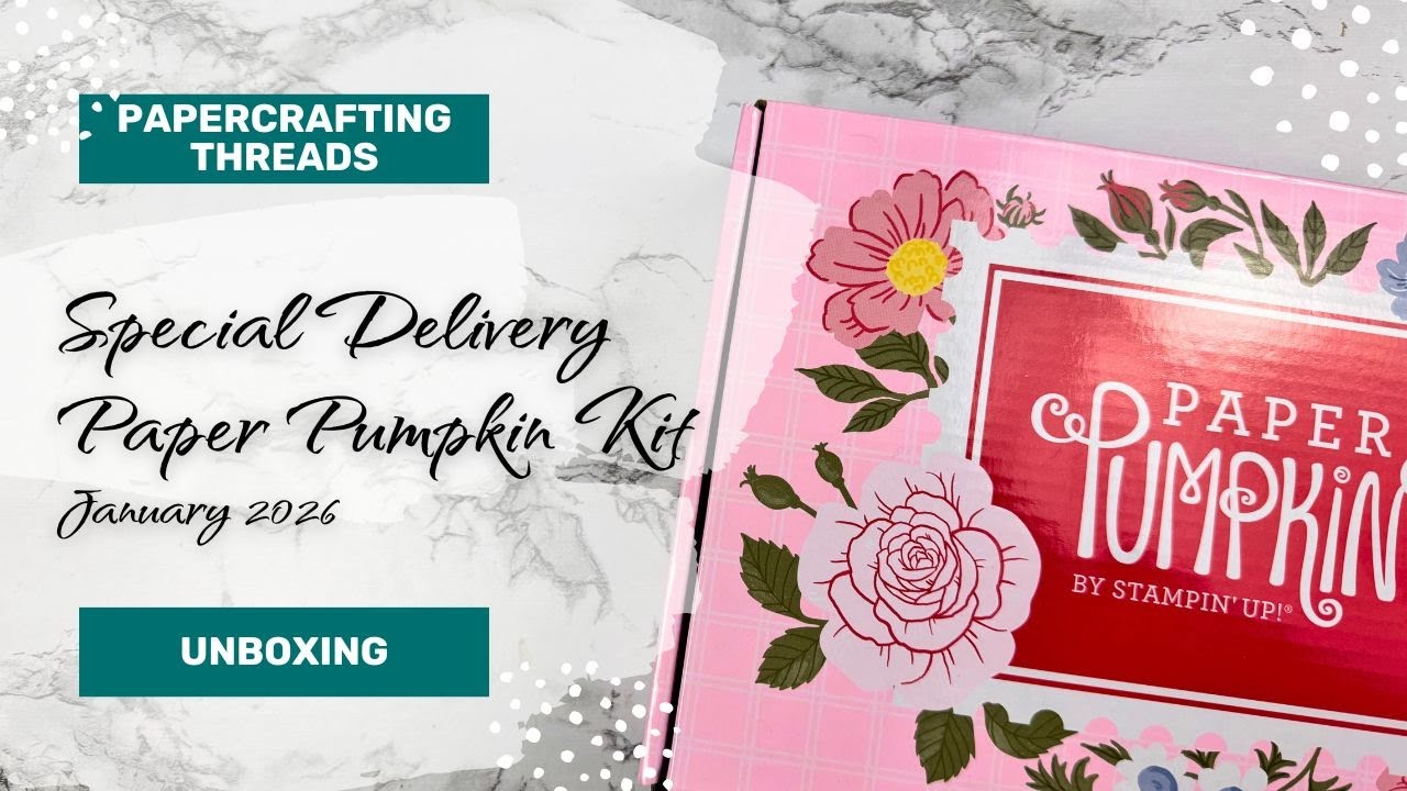 January 2026 Special Delivery Paper Pumpkin Kit Unboxing
