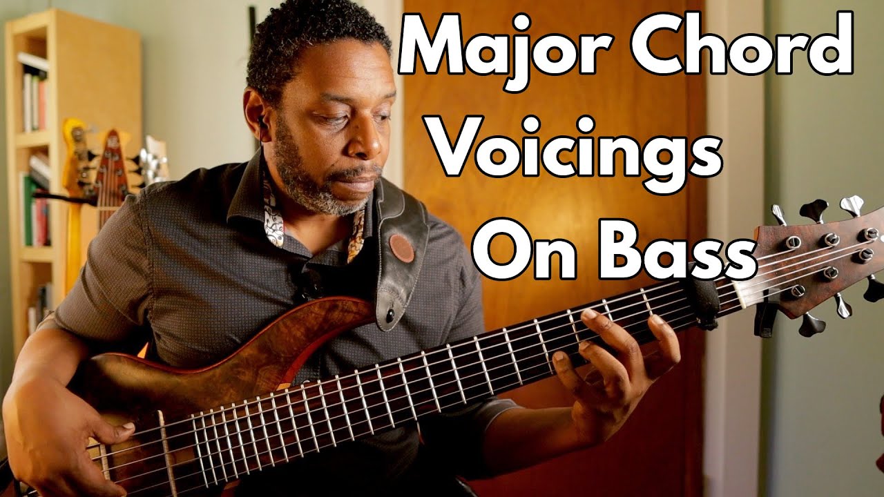Major Chord Voicings On Bass