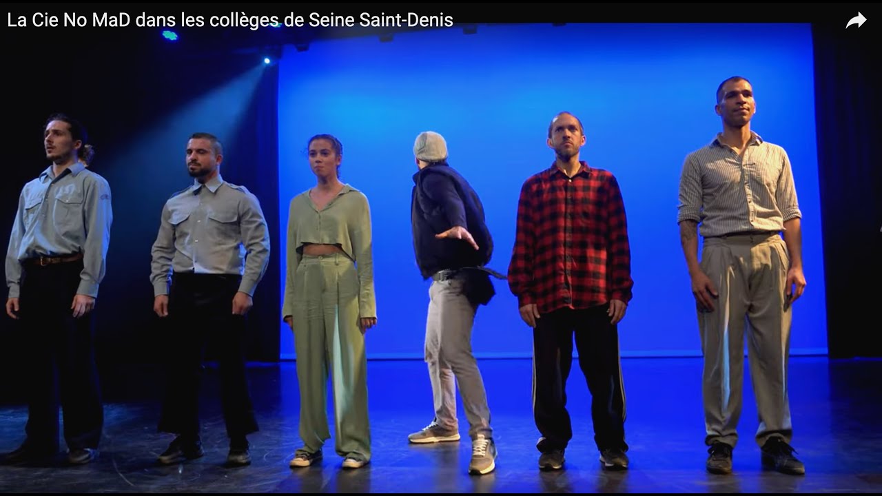 La Cie No MaD dans les collèges de Seine Saint-Denis