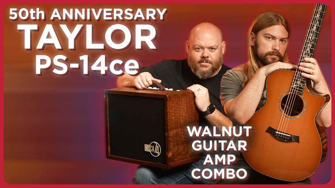 Великолепное сочетание орехов! Taylor PS14ce Limited 50th Anniversary Walnut