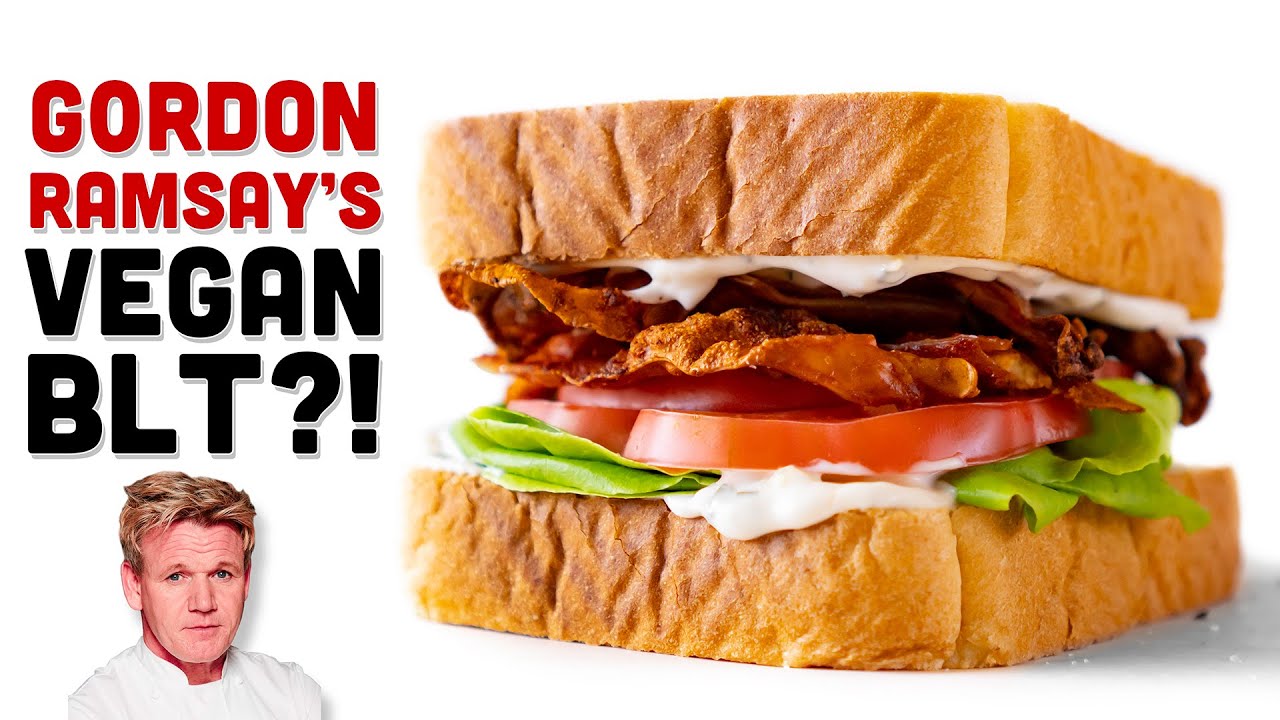 Is Gordon Ramsay's VEGAN BLT worth the effort?
