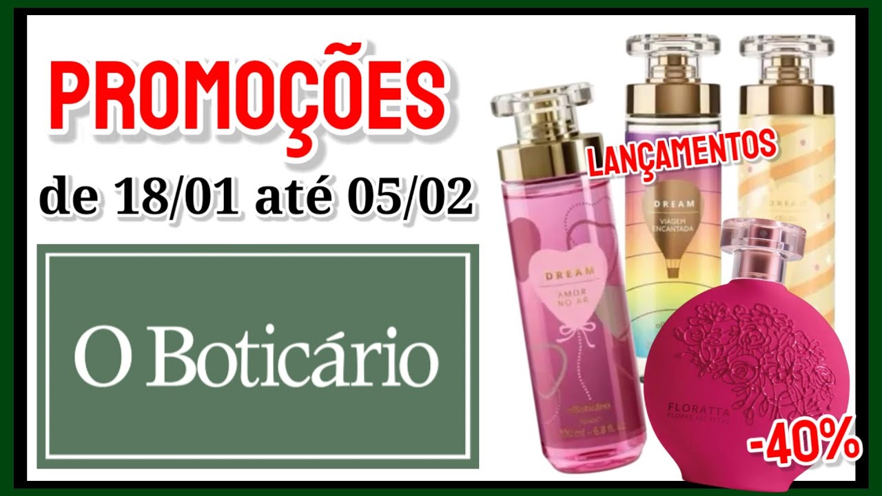 PROMOÇÕES BOTICÁRIO CICLO 02/2026 (Até 50% de DESCONTO) 😱