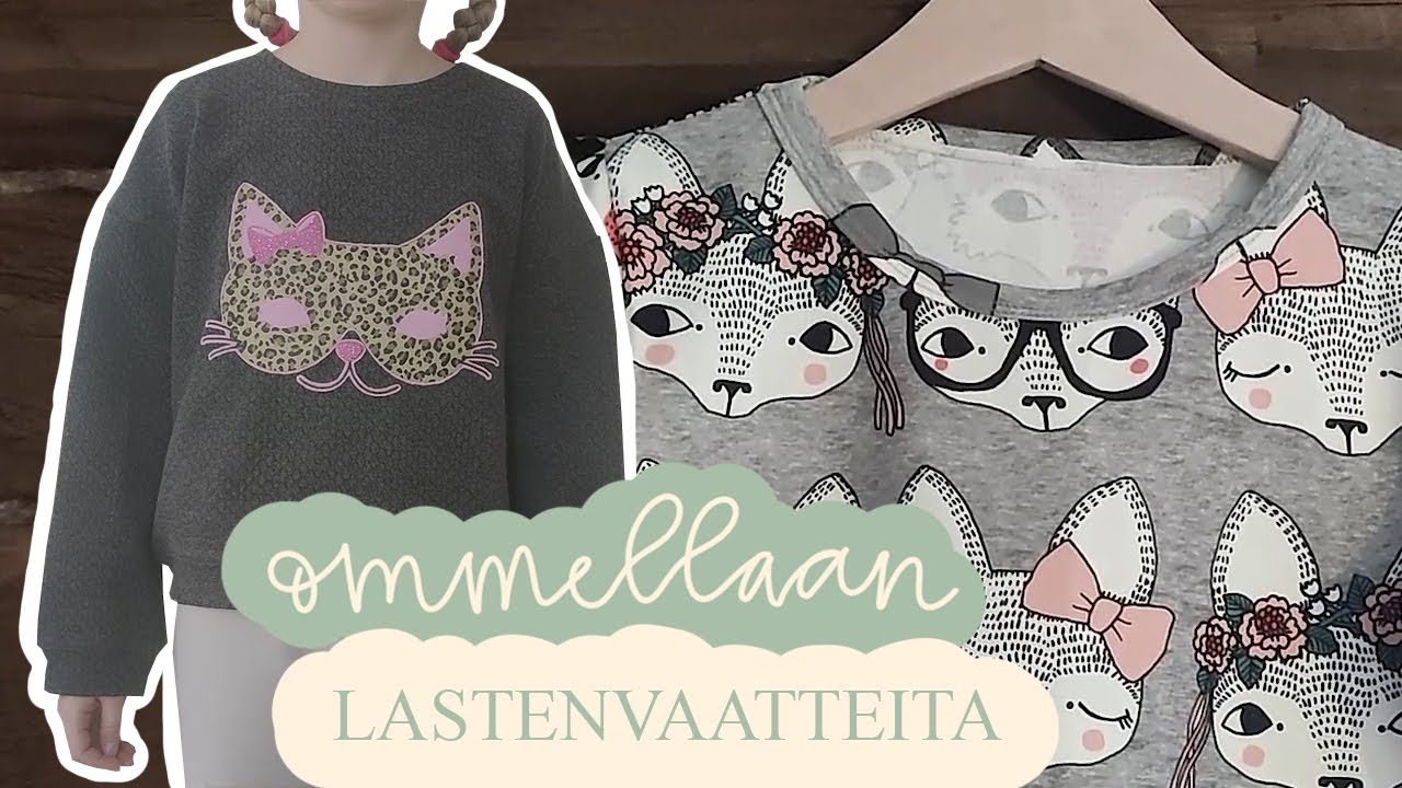 OMMELLAAN | Lotta ompelee lastenvaatteita | Siskoset