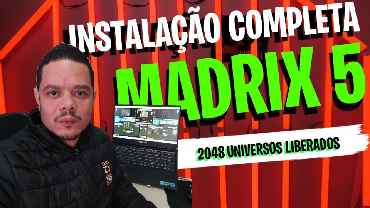 INSTALAÇÃO MADRIX 5.0 FULL 2048 UNIVERSOS LIBERADOS