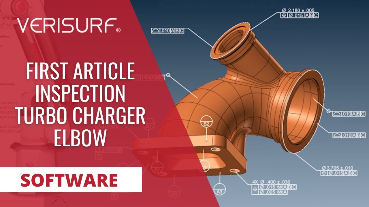 Verisurf First Article Inspection Turbo Charger Elbow Video