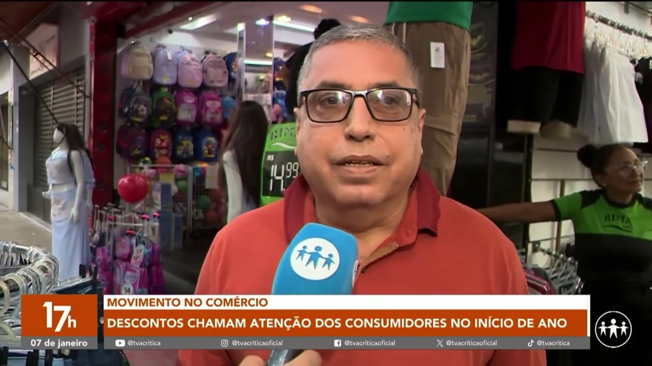 COMÉRCIO | Liquidações de início de ano movimentam o Centro de Manaus