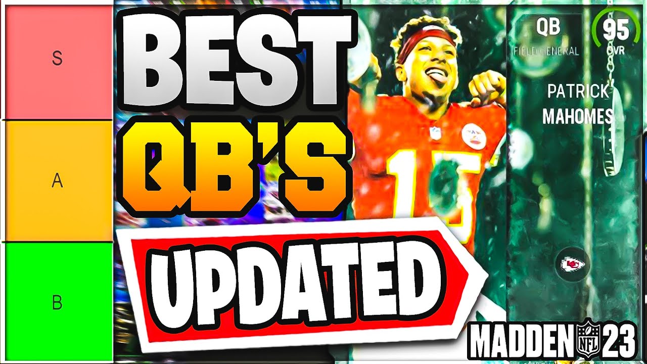 RANKING THE BEST QUARTERBACKS IN MADDEN 23 ULTIMATE TEAM (BEST QB MADDEN 23)