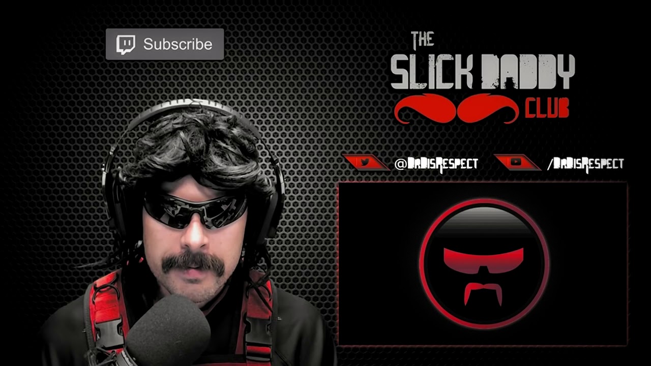 2 Hours of DrDisRespect song  Raul Gillette the best a man can get