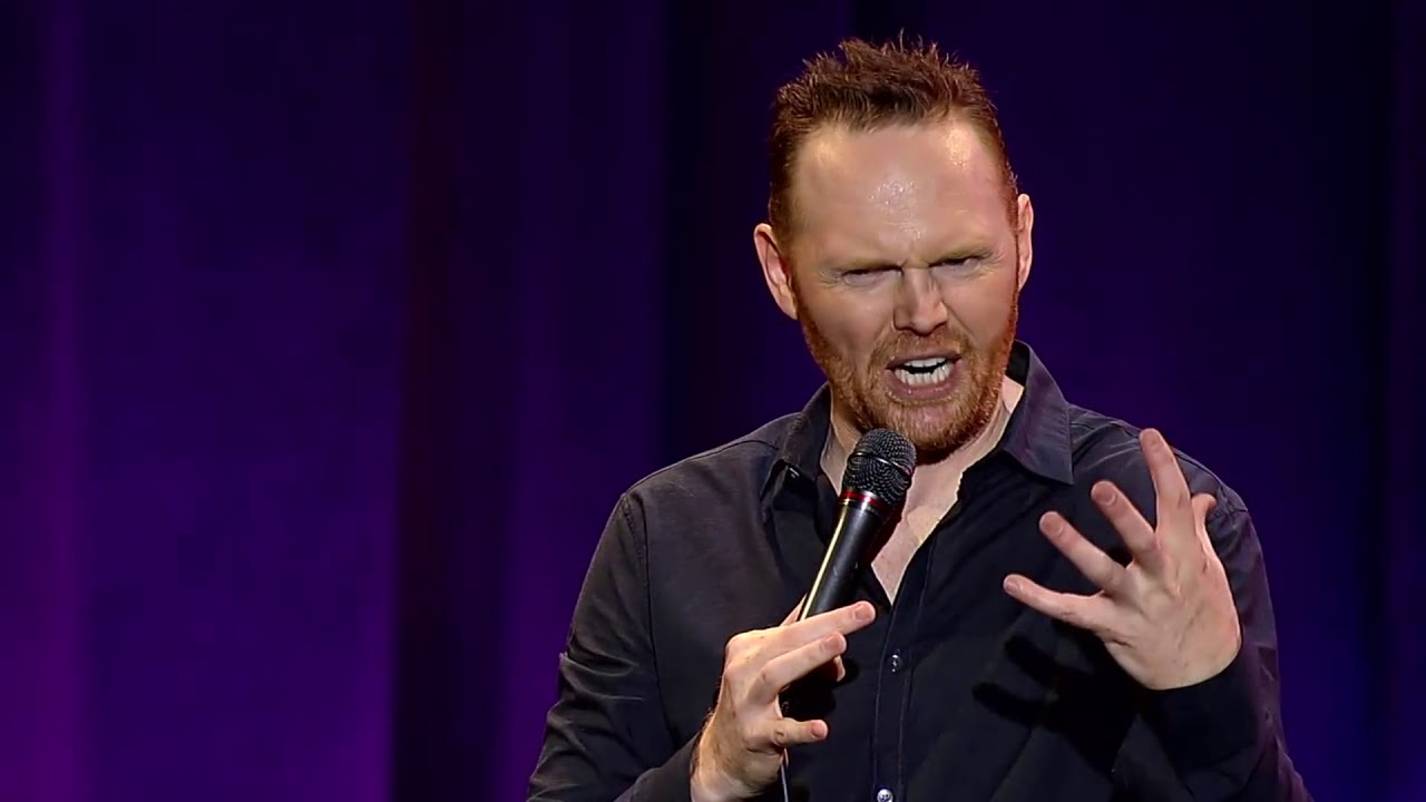 Bill Burr - Temper, Dad, & women!