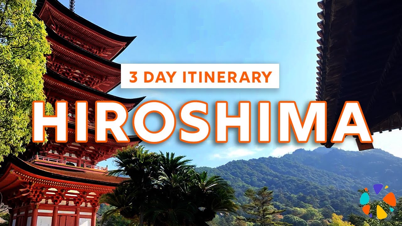THE Hiroshima Travel Guide: Japan's Hidden Gem