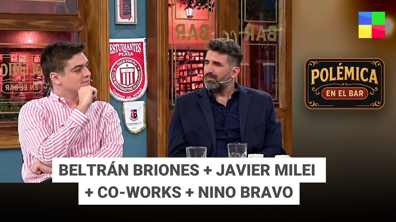 BELTRÁN BRIONES + JAVIER MILEI + CO-WORKS #PolémicaEnElBar | Programa completo (22/10/25)