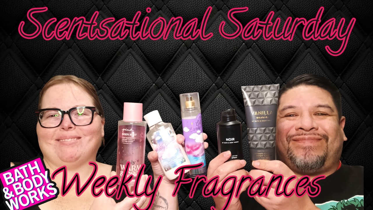 SCENTSATIONAL SATURDAY! Weekly Combo's! | Bath and Body Work's