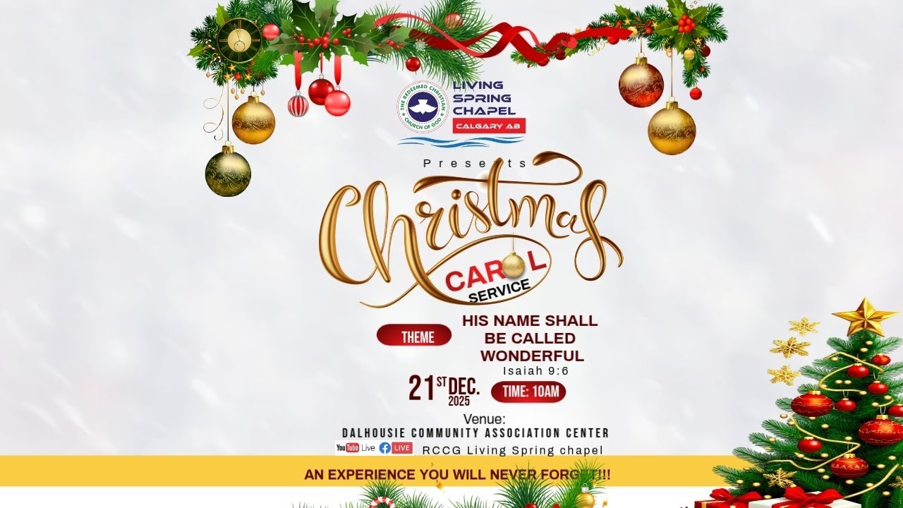 CHRISTMAS CAROL SERVICE | HIS NAME SHALL BE CALLED WONDERFUL  | 21ST  DECEMBER, 2025