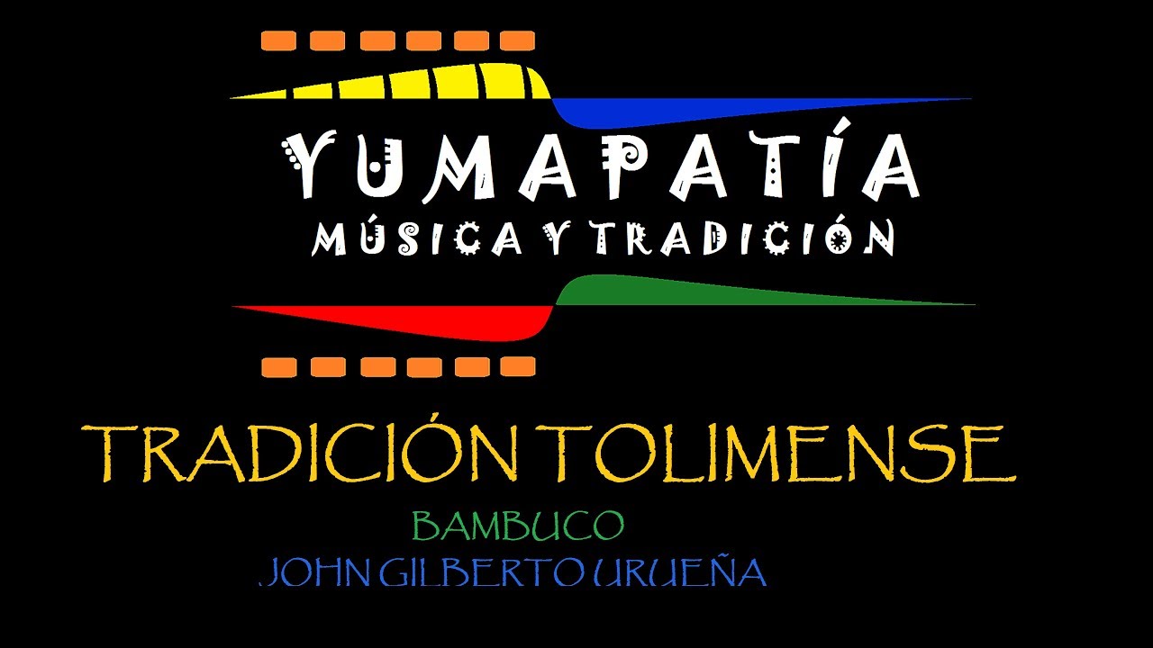 Tradici&oacute;n Tolimense - Agrupaci&oacute;n Musical Yumapat&iacute;a