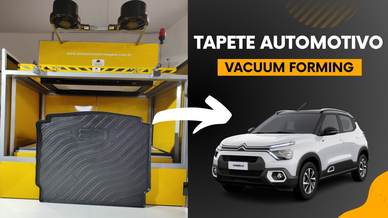 Vacuum Forming – Moldagem de Tapete Automotivo em Plástico Emborrachado - Termoformagem