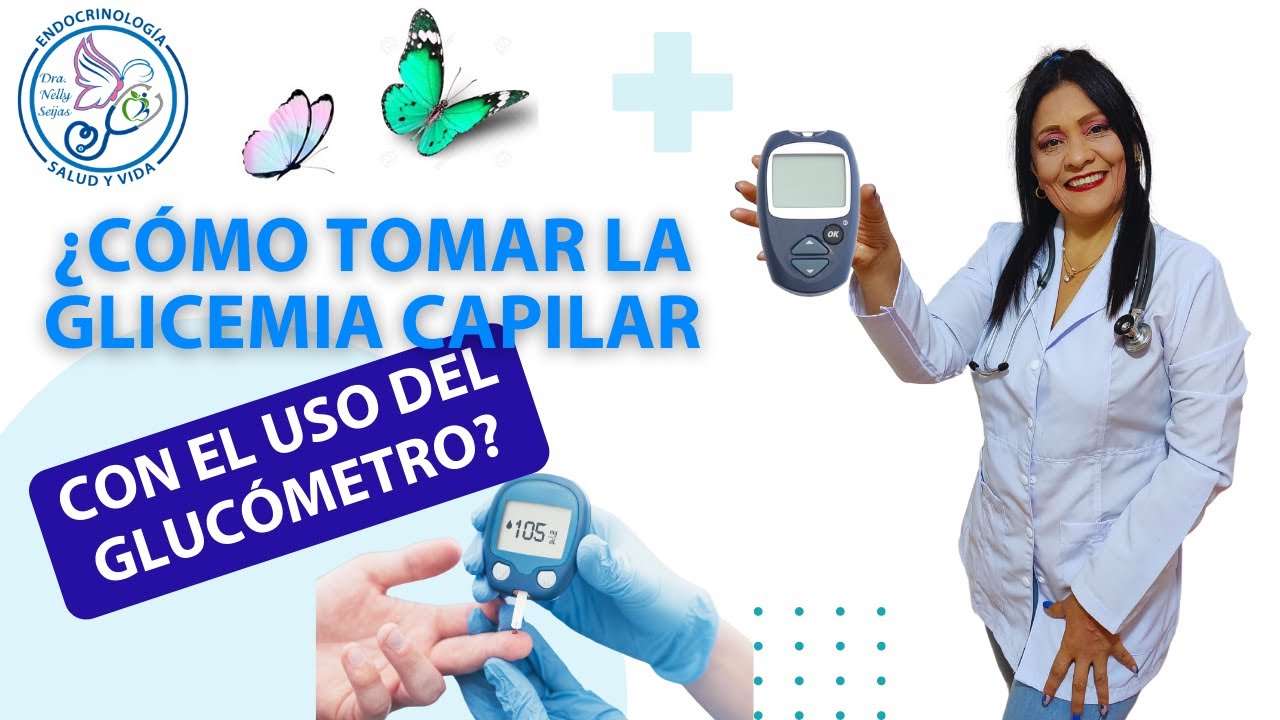 &iquest;C&oacute;mo tomar la glicemia capilar con el uso del gluc&oacute;metro? #diabetes #insulina #glucometro #az&uacute;car