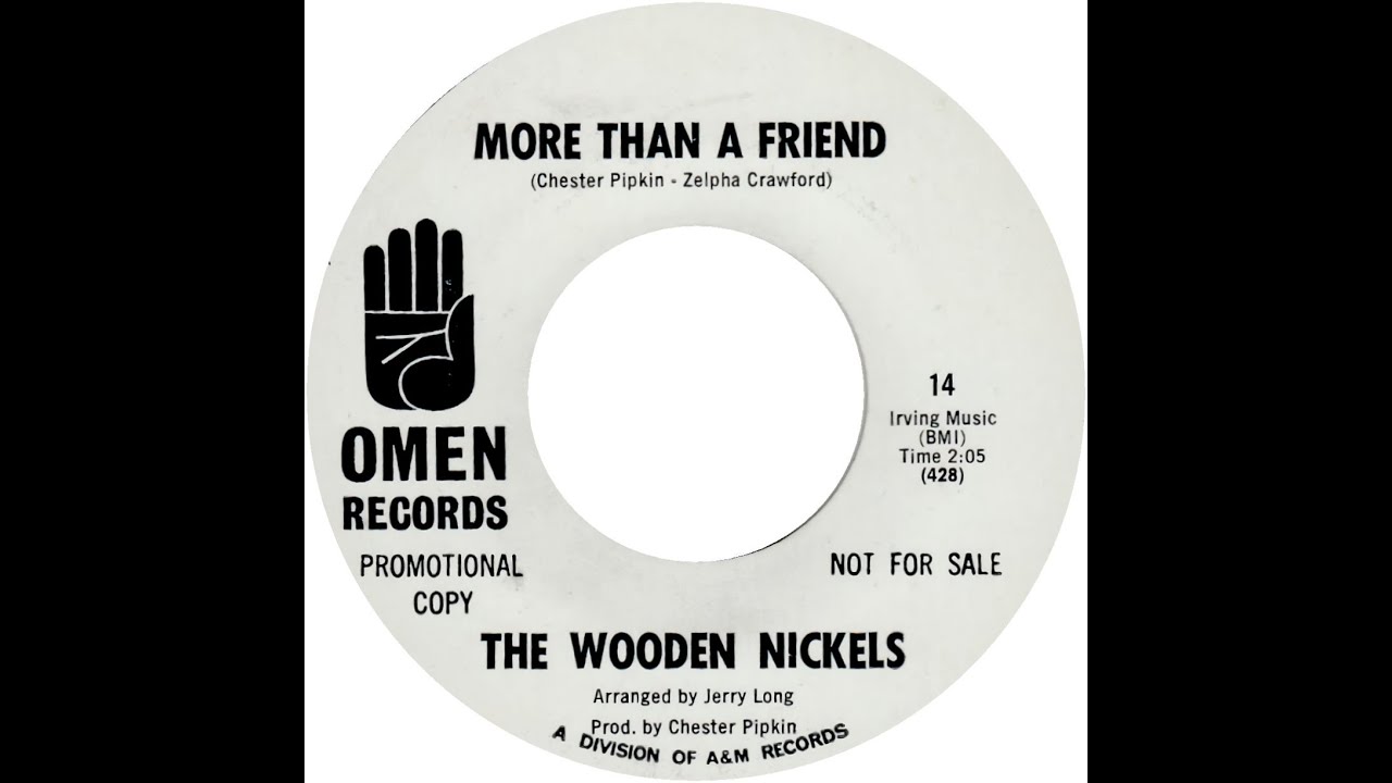 WOODEN NICKELS  MORE THAN A FRIEND